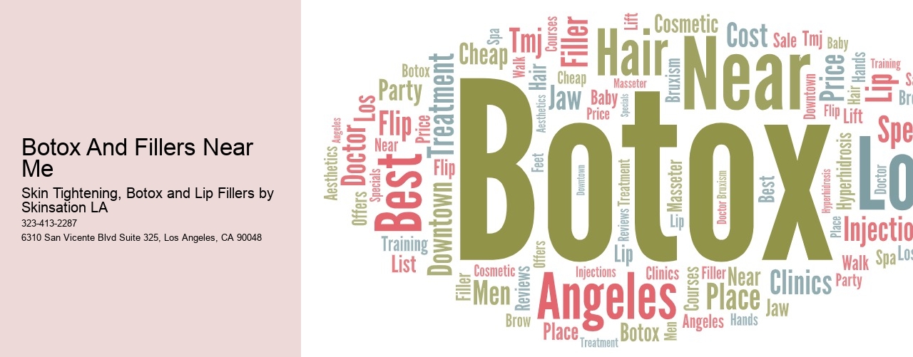 Botox And Fillers Near Me